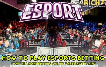 How to play Esports betting