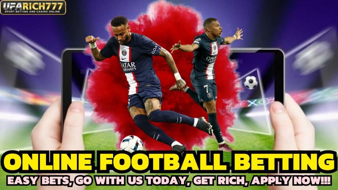 Online football betting Easy bets, go with us today, get rich, apply now!!!